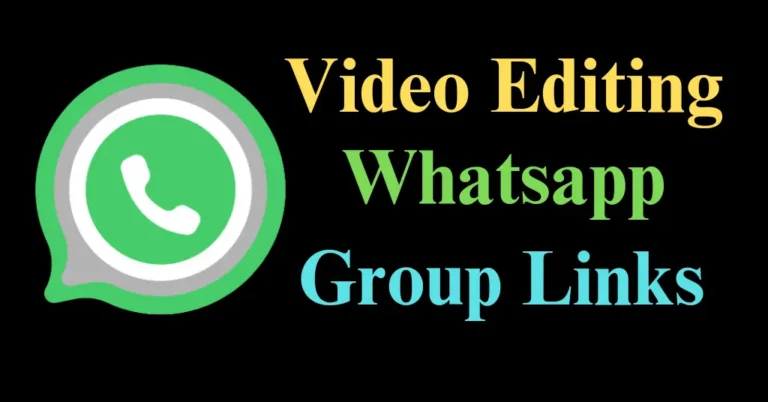 Video Editing Whatsapp Group Links